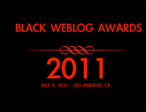 Black Weblog Awards 2011: Vote for Thenublack
