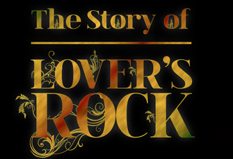 [DOCUMENTARY] The Story of Lovers Rock