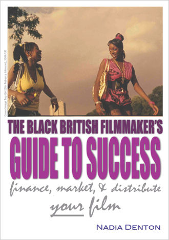 [Event] The Black British Filmmaker’s Guide to Success with former BFM Festival Director Nadia Denton