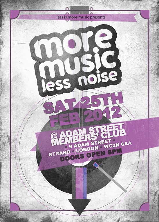 [Event] Less is More Music presents: More Music Less Noise – February 25th @ Adam Street Member’s Club
