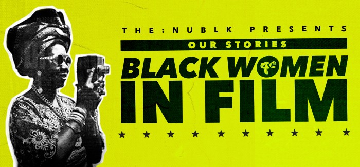 Thenublk presents: Our Stories ‘Black Women in Film’ at University Arts London ACS Film & Literature Festival